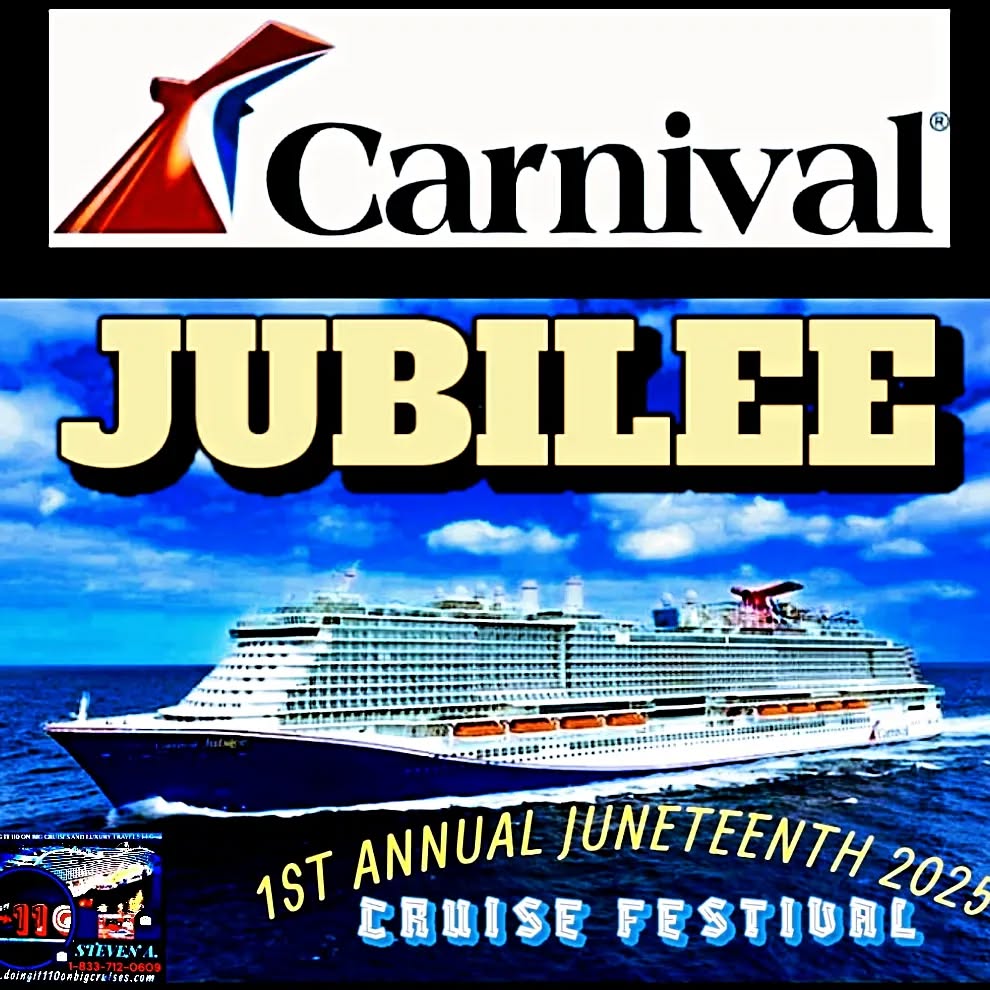 1st Annual Juneteenth 2025 Cruise Festival - Carnival Jubilee Cruise Ship